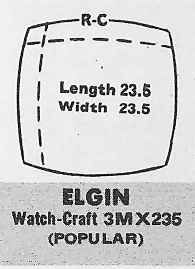 ELGIN : 5713A & 5713X - Cushion 23.5mm x 23.5mm